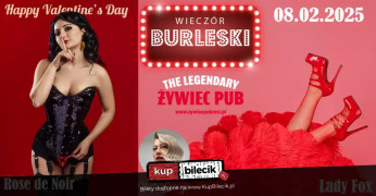 Burleska by Rose de Noir w The Legendary Pub Żywiec